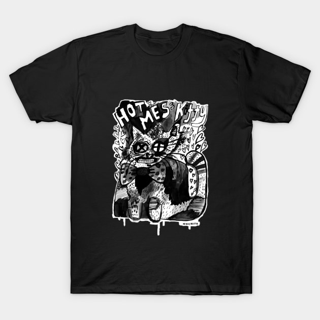 Hot Mess Kitty T-Shirt by Irina's Family Art Circle 